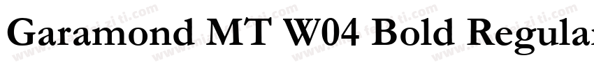 Garamond MT W04 Bold Regular字体转换